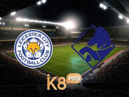 Soi kèo Leicester City vs Randers FC – 03h00 – 18/02/2022